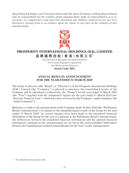 有限公司* (Incorporated in Bermuda with Limited Liability) (Provisional Liquidators Appointed) (For Restructuring Purposes) (Stock Code: 803)