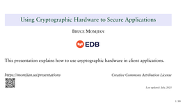 Using Cryptographic Hardware to Secure Applications