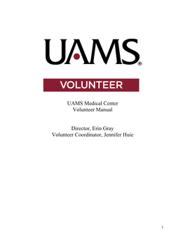 The UAMS Volunteer Team