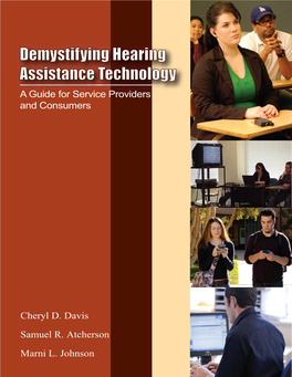 Demystifying Hearing Assistance Technology a Guide for Service Providers and Consumers