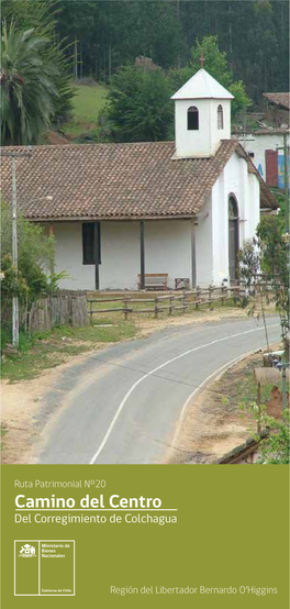 Camino Del Centro Del Corregimiento De Colchagua