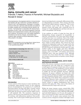 Aging, Immunity and Cancer Frances T Hakim, Francis a Flomerfelt, Michael Boyiadzis and Ronald E Gress1