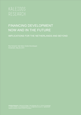 Financing Development Now and in the Future