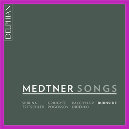 Medtner Songs