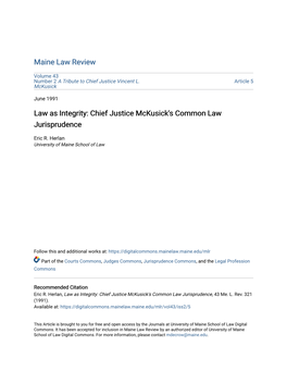 Law As Integrity: Chief Justice Mckusick's Common Law Jurisprudence