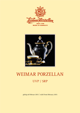 Weimar Porzellan Uvp / Srp