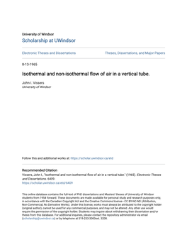 Isothermal and Non-Isothermal Flow of Air in a Vertical Tube." (1965)