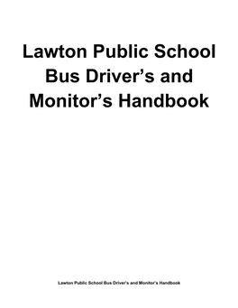 Lawton Public School Bus Driver's and Monitor's Handbook