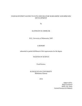 Food Scientist's Guide to Fats and Oils for Margarine And