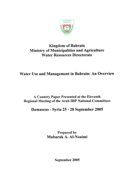 Kingdom of Bahrain Ministry of Municipalities and Agriculture Water Resources Directorate