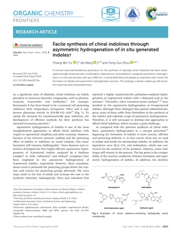 Facile Synthesis of Chiral Indolines Through Asymmetric Hydrogenation of in Situ Generated Cite This: Org