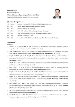 Song Liu, Ph.D. Associate Professor School of Biotechnology, Jiangnan University, China Email: Liusong@Jiangnan.Edu.Cn; Song.Liu@Riken.Jp