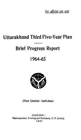 Uttarakhand Third Five-Year Plan Brief Progress Report