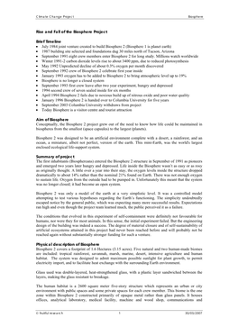 Rise and Fall of the Biosphere Project Brief Timeline • July 1984 Joint