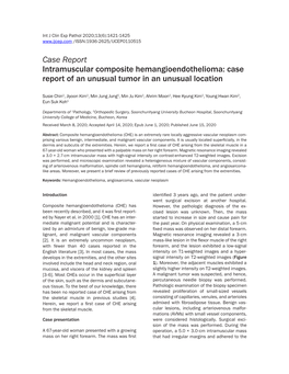 Case Report Intramuscular Composite Hemangioendothelioma: Case Report of an Unusual Tumor in an Unusual Location