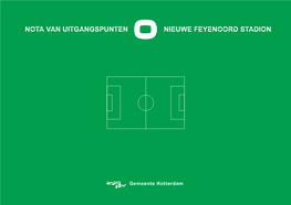 Nota Van Uitgangspunten Nieuwe Feyenoord Stadion