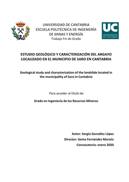 Estudio Geológico Y Caracterización Del Argayo Localizado En El Municipio De Saro En Cantabria