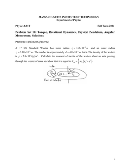 Problem Set 10: Torque, Rotational Dynamics, Physical Pendulum, Angular Momentum; Solutions