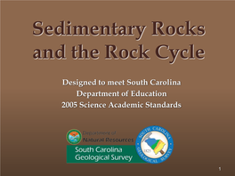 Sedimentary Rocks and the Rock Cycle