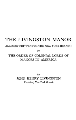 The Livingston Manor Address \