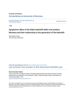 Synplutonic Dikes of the Idaho Batholith Idaho and Western Montana and Their Relationship to the Generation of the Batholith