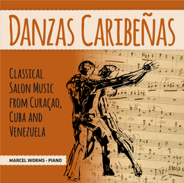 Classical Salon Music from Curaçao, Cuba and Venezuela