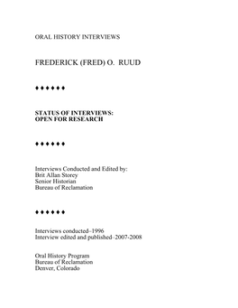 Ruud, Frederick (Fred) O., ORAL HISTORY INTERVIEW