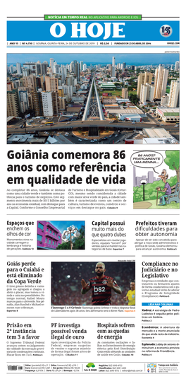 Goiânia Comemora 86 Anos Como Referência Em Qualidade De Vida