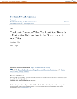 You Can't Common What You Can't See: Towards a Restorative Polycentrism in the Governance of Our Cities Amy Laura Cahn