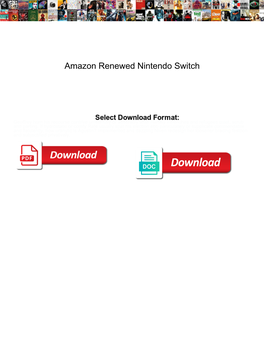 Amazon Renewed Nintendo Switch