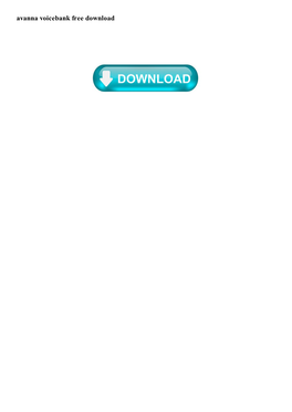 Avanna Voicebank Free Download Vocaloid 4 Free Download