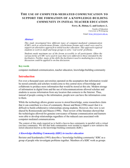 THE USE of COMPUTER-MEDIATED COMMUNICATION to SUPPORT the FORMATION of a KNOWLEDGE-BUILDING COMMUNITY in INITIAL TEACHER EDUCATION Ferry, B., Hoban, G