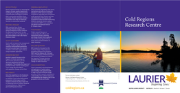 Cold Regions Research Centre to Maintain a Very Active Field Research Geospatial Methods and Models
