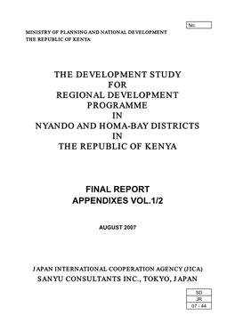 The Development Study for Regional Development Programme in Nyando and Homa-Bay Districts in the Republic of Kenya