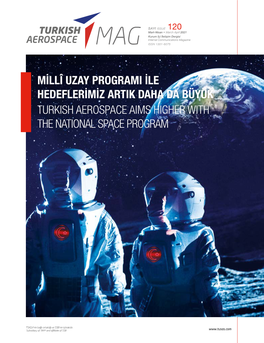 Turkish Aerospace Aims Higher with the National Space Program