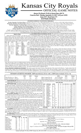 Kansas City Royals OFFICIAL GAME NOTES Kansas City Royals (70-82) @ Detroit Tigers (80-72) Comerica Park - Monday, September 24, 2012 - 6:05 P.M