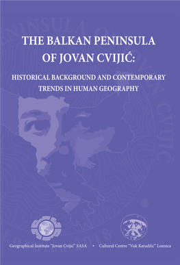 The Balkan Peninsula of Jovan Cvijić