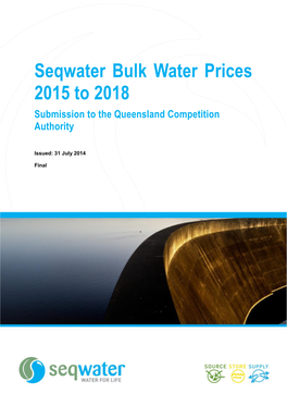 Seqwater Bulk Water Prices 2015 to 2018 Submission to the Queensland Competition Authority