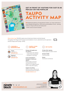 TAUPO ACTIVITY MAP M 027 869 8044 E Mandy@Ninetyblack.Com