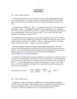 1 CHAPTER 22 DIMENSIONS 22.1 Mass, Length and Time Any