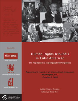 Human Rights Tribunals in Latin America: George Mason University the Fujimori Trial in Comparative Perspective