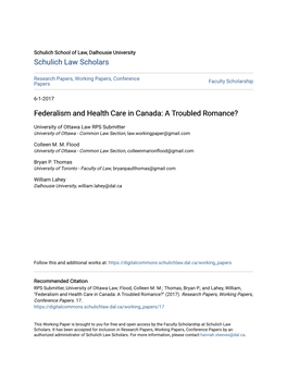Federalism and Health Care in Canada: a Troubled Romance?