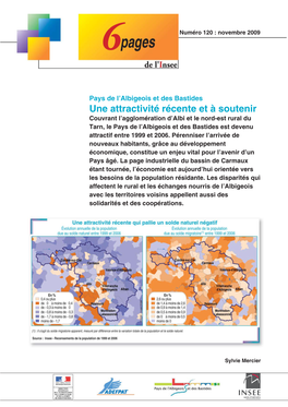 Une Attractivité Récente Et À Soutenir