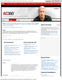 Anderson Cooper 360: Blog Archive - What Are Your Ideas for How to Stop the Spill? « - CNN.Com Blogs Visited 02/22/2011