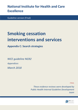 Smoking Cessation Interventions and Services Appendix C: Search Strategies
