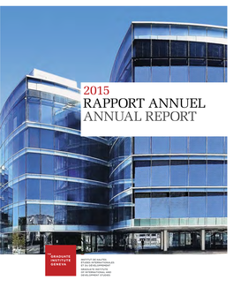 2015 RAPPORT ANNUEL ANNUAL REPORT Le Mot Du Directeur 3