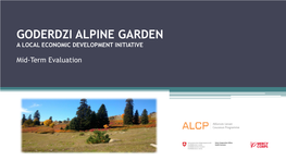 Goderdzi Alpine Garden a Local Economic Development Initiative
