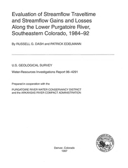 Evaluation of Streamflow Traveltime and Streamflow Gains and Losses Along the Lower Purgatoire River, Southeastern Colorado, 1984-92