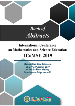 The 3Rd International Conference on Mathematics and Science Education | Icomse 2019