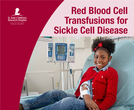 Red Blood Cell Transfusions for Sickle Cell Disease